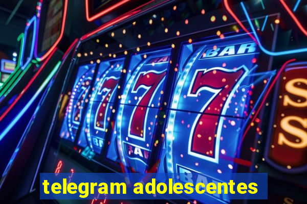 telegram adolescentes